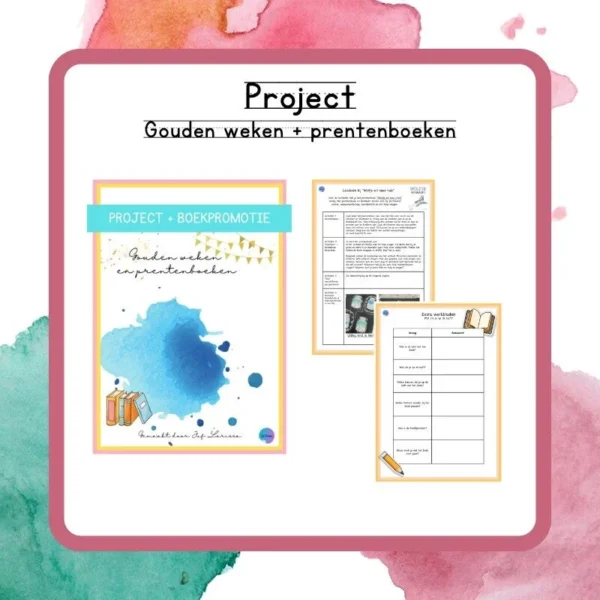 Project Gouden weken + prentenboeken