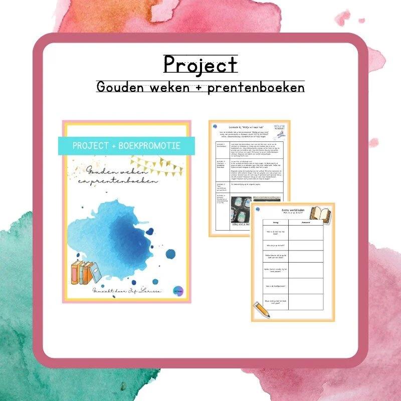 Project Gouden weken + prentenboeken