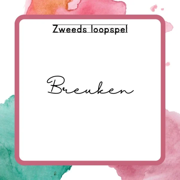 Zweeds loopspel Breuken