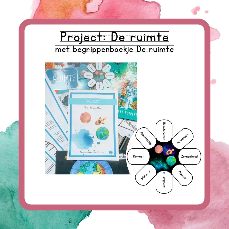 Project De ruimte + Begrippenboekje De ruimte